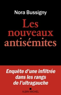 Les nouveaux antisémites