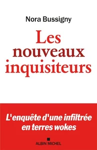 Les nouveaux inquisiteurs