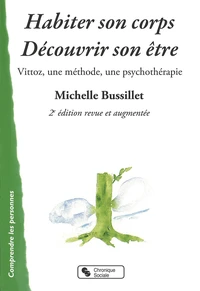 Habiter son corps, découvrir son être