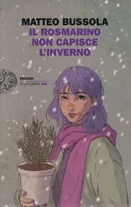 Il rosmarino non capisce l'inverno