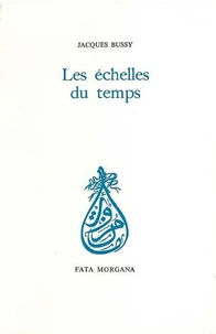 Les Echelles Du Temps