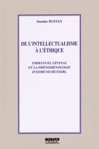 De l'intellectualisme à l'éthique