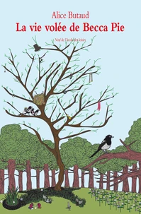 La vie volée de Becca Pie