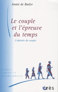 Le couple et l'épreuve du temps