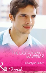 The Last-Chance Maverick