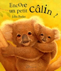 Encore un petit calin ?