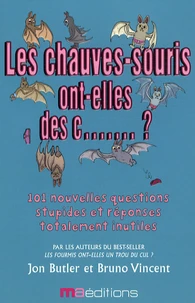 Les chauves-souris ont-elles des c....... ?