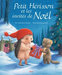 Petit Hérisson et les invités de Noël