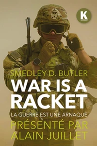 La guerre est une arnaque
