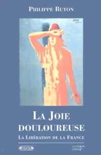 La Joie douloureuse