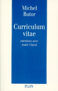 Curriculum Vitae. Entretiens Avec Andre Clavel
