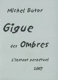 Gigue des ombres