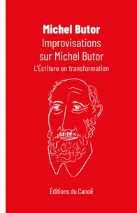 Improvisations sur Michel Butor