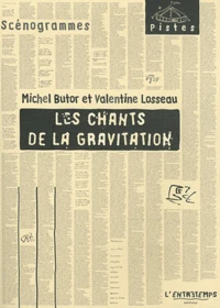 Les chants de la gravitation