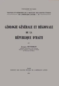 Géologie générale et régionale de la république d’Haïti