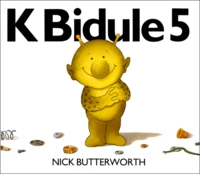 K Bidule 5