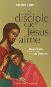 Le disciple que Jésus aime