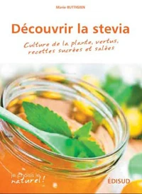 Découvrir la stévia