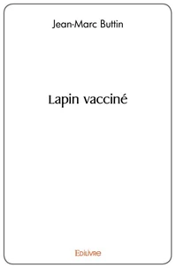 Lapin vacciné