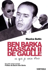 Ben Barka, Hassan II, De Gaulle