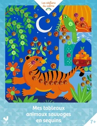 Mes tableaux animaux sauvages en sequins