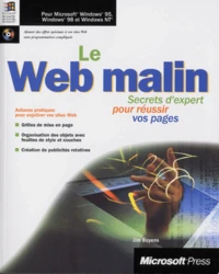 Le Web Malin. Secrets D'Expert Pour Reussir Vos Pages, Avec Cd-Rom