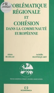 Problematique regionale et cohesion dans la communaute europeenne