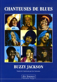 Buzzy Jackson - Chanteuses de blues.