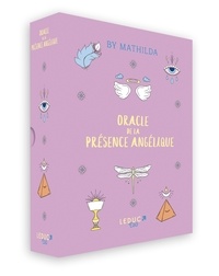  By Mathilda - Oracle de la présence angélique - Avec 69 cartes et un livret.