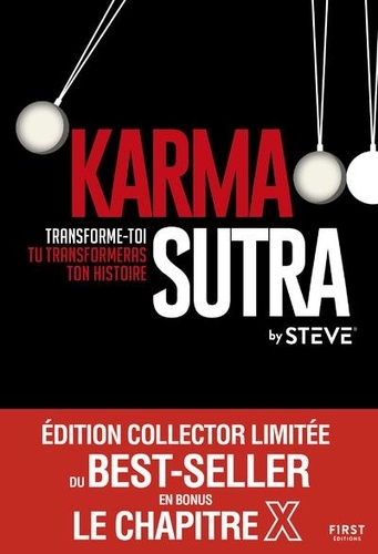  By Steve - Karma Sutra - Transforme-toi tu transformeras ton histoire.