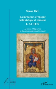 La médecine à l'époque hellénistique et romaine galien
