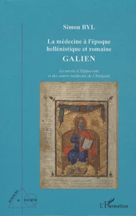 La médecine à l'époque hellénistique et romaine galien