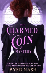 The Charmed Coin Mystery