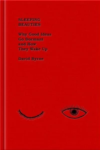 David Byrne Sleeping Beauties /anglais