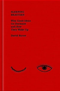 David Byrne Sleeping Beauties /anglais