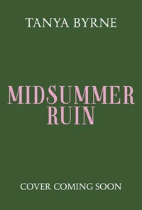 Midsummer Ruin