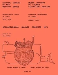 Archaeological Salvage Projects 1973