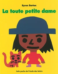 La Toute Petite Dame
