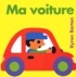 Byron Barton - Ma voiture.