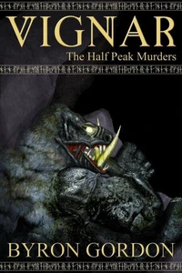 Vignar and the Halfpeak Murders