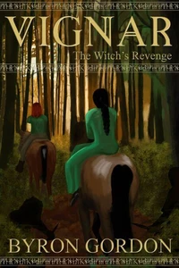 Vignar and the Witch's Revenge