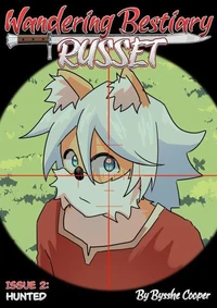 Wandering Bestiary Russet: Issue 2-Hunted