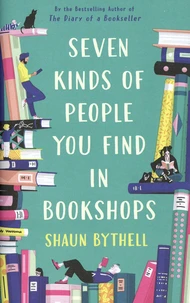 Seven Kinds of People You Find in Bookshops