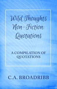 Wild Thoughts Non-Fiction:  Quotations