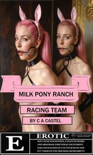 Milk Pony Ranch: Racing Team