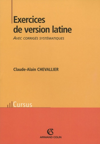 C-A Chevallier - Exercices de version latine.