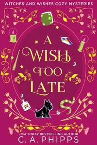 A Wish Too Late