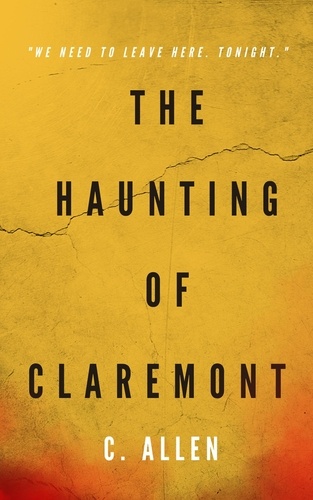  C. Allen - The Haunting of Claremont.