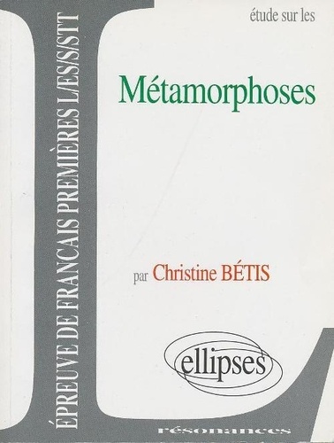 C Betis - Etude sur les métamorphoses.