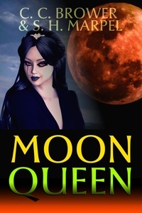  C. C. Brower et  S. H. Marpel - Moon Queen - The Hooman Saga.